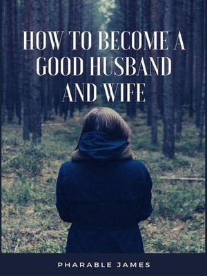 cover image of How to become a good husband and wife